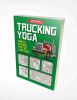 Trucking Yoga: Simple Fitness for the Long Haul – Trucker Fitness Guidebook